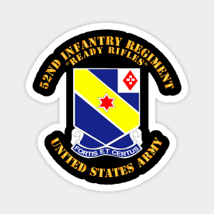 52nd Infantry Regiment - Ready Rifles Magnet