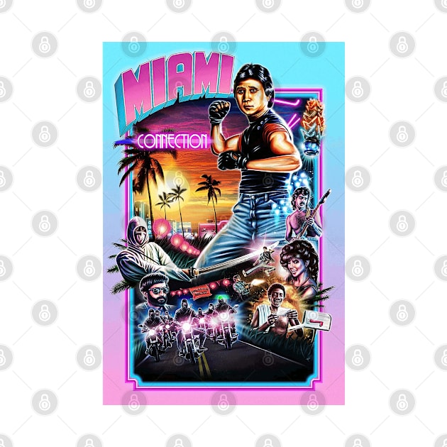 Miami Connection - Movie Poster of the 1987 Martial Arts Film by caseofstyle