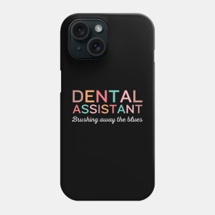 Brushing away the blues Funny Retro Pediatric Dental Assistant Hygienist Office Phone Case