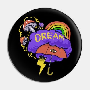 Dream big with Mushroom Rainbow Pin