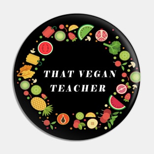 That vegan teacher, Pin