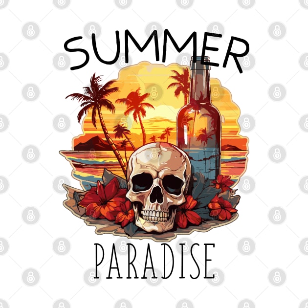 Skull and Empty Bottle - Summer Paradise (Black Lettering) by VelvetRoom