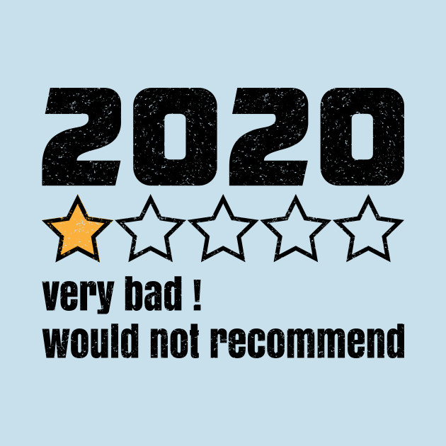 Discover 2020 very bad would not recommend - One Star Review - T-Shirt