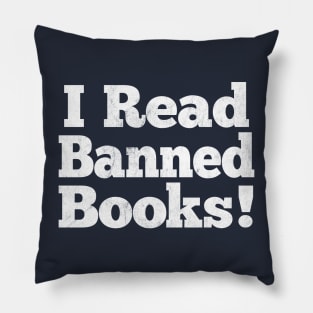 I Read Banned Books / Vintage Book Lover Geek Gift Pillow