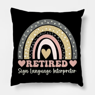 Retired Sign Language Interpreter Fun Retirement Interpreter Pillow