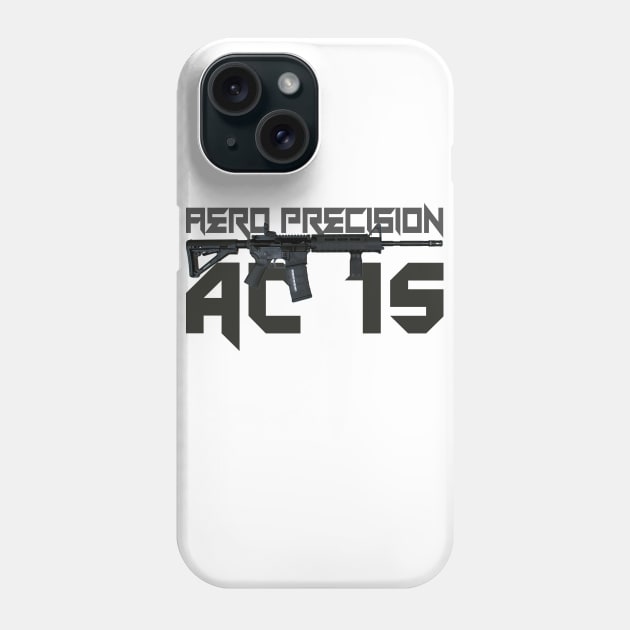 AR15 Aero Precision AC15 Phone Case by Aim For The Face