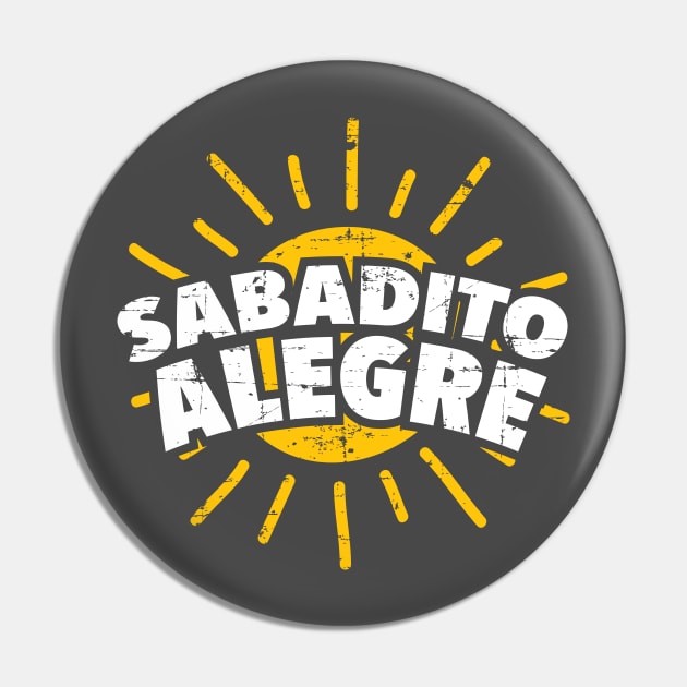 Sabadito Alegre Pin by verde