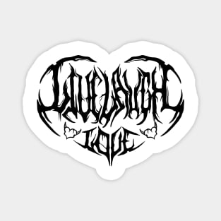 Black Live Laugh Love Death Metal Logo Magnet