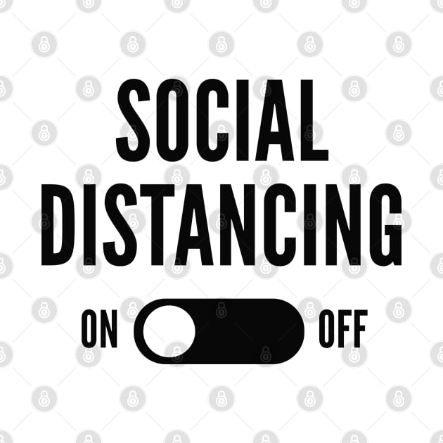 Social Distancing On by LuckyFoxDesigns