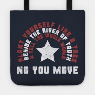 No You Move Tote