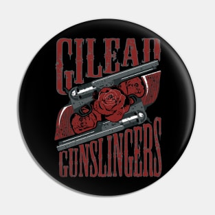 Gilead Gunslingers Pin