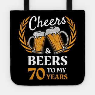 70th Birthday Gift Cheers And Beers Tote