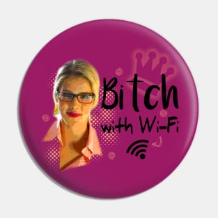 Felicity Smoak: bitch with wi-fi Pin