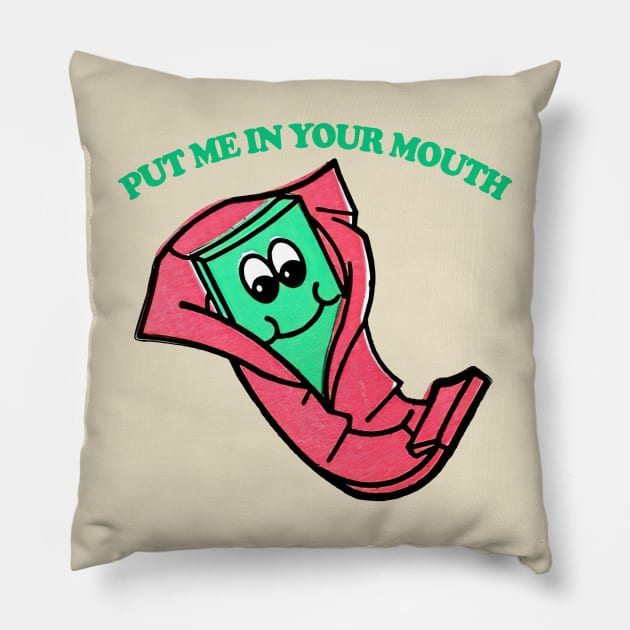 Put Me In Your Mouth - - Retro 70s Gum Pillow by DankFutura