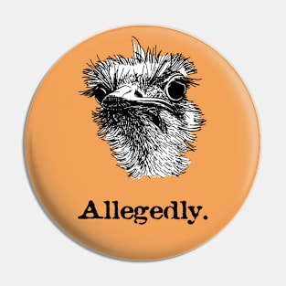 Allegedly Pin