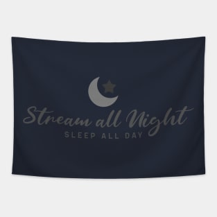 Stream All Night Sleep All Day Tapestry