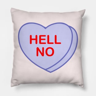 Conversation Heart: Hell No Pillow