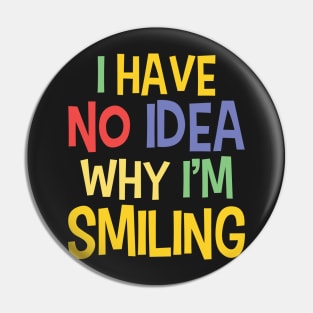 Silly Quotes On Smiling - Funny Sayings Pin