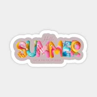 Hello summer, just in time for the season Magnet