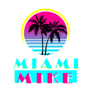 Miami Mike T-Shirt