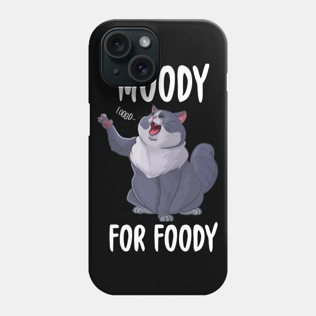 Moody For Foody Fat Cat Phone Case by Eugenex