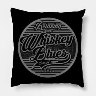 Relaxing Whiskey Blues Pillow