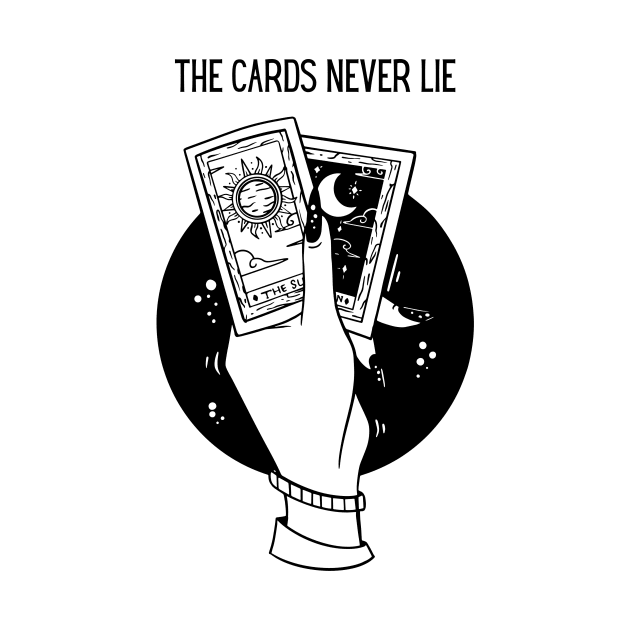 The Cards Never Lie by Creativity Haven