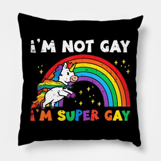 Im Super Gay Unicorn  Pride Flag Lgbt Women Men Girls Pillow