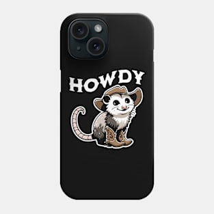 Howdy Opossum Western Cowboy Hat Cute Animal Phone Case