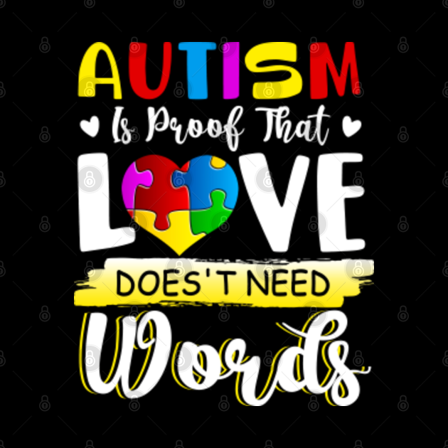 Download Autism Awareness Month Love Doesn't Need Words Puzzle ...