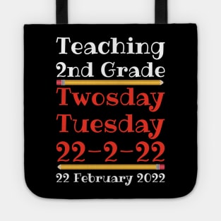 Teaching 2nd Grade Twosday Tuesday 22 February 2022 Tote