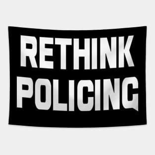 Rethink Policing Tapestry