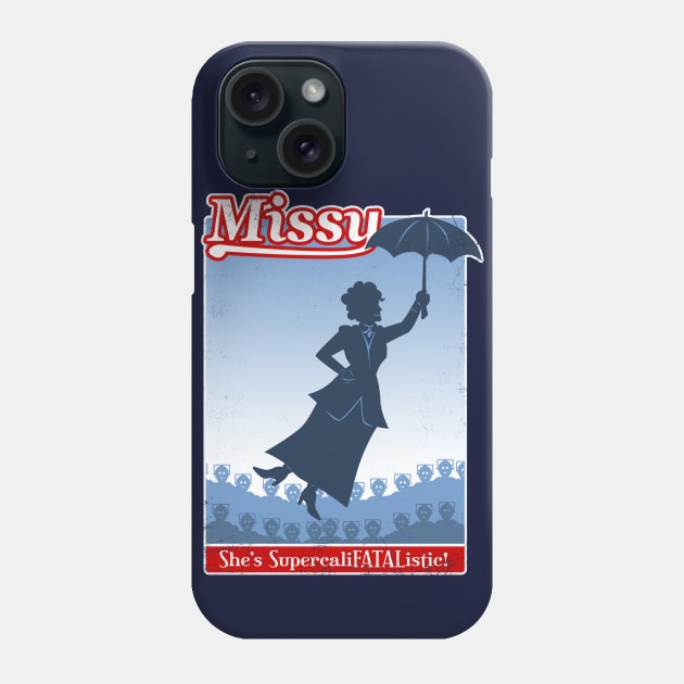 Missy Phone Case by blairjcampbell