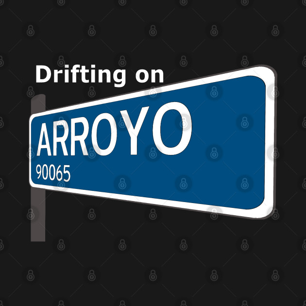 Drifting On Arroyo Keep Drifting Yo! Dark Shirt by driftingonarroyo