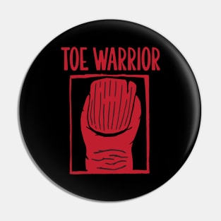 Toe Warrior Pin