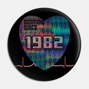 1982 - Heart Beating Since Pin