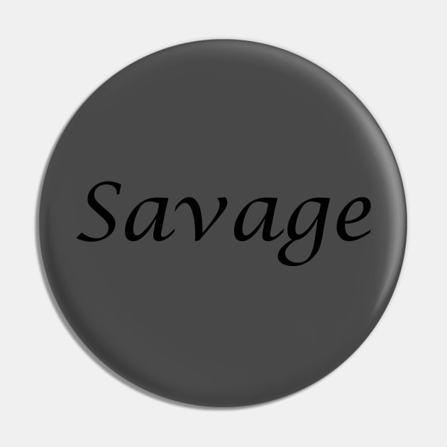 Savage Pin by IronLung Designs