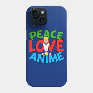 Peace Love Anime Phone Case