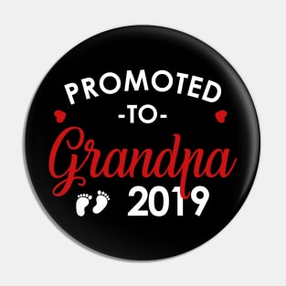 Promoted to Grandpa 2019 Pin