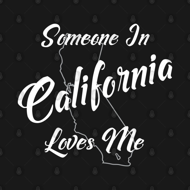 Someone In California Loves Me by jutulen