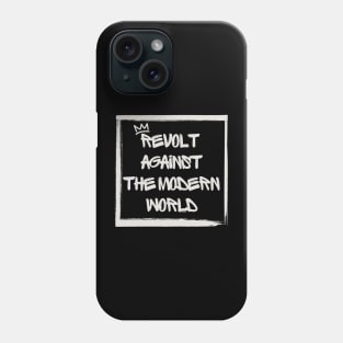 Revolt against the modern world Phone Case