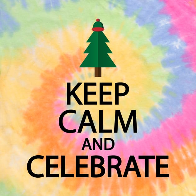 Keep calm and celebrate by D1FF3R3NT