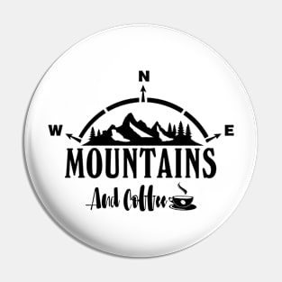 Mountains and Coffee Pin