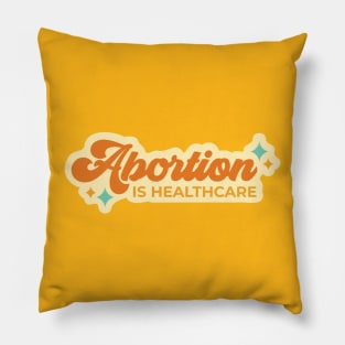 Abortion is healthcare - retro 1970s harvest colours Pillow