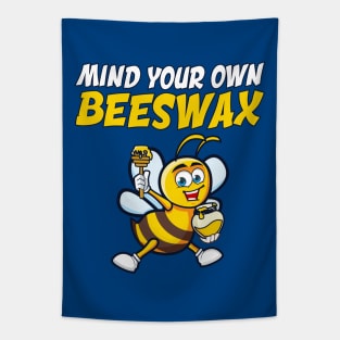 Mind Your Own Beeswax Tapestry