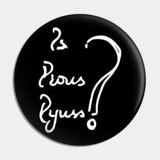 is pious pious Pin