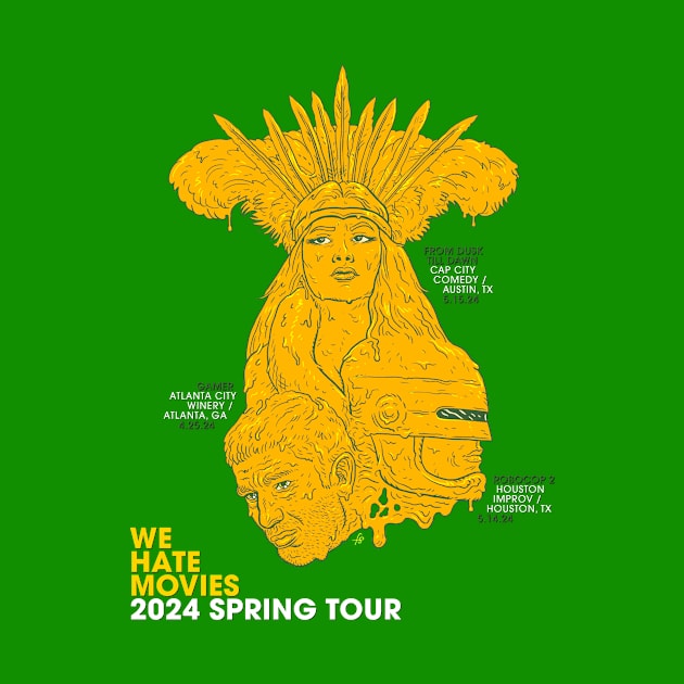 Spring 2024 Tour by We Hate Movies
