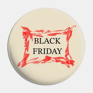 Black friday Pin