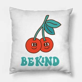 Groovy cherry berry. Be Kind Pillow