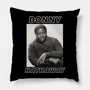 Donny Hathaway Pillow